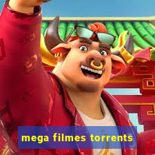 mega filmes torrents